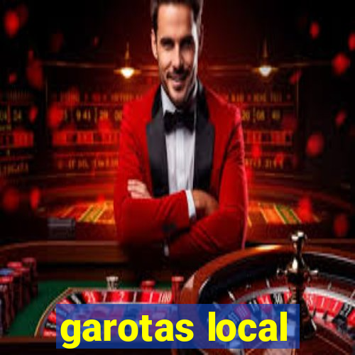 garotas local